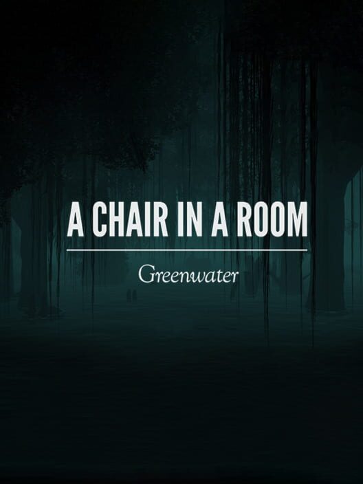 Jaquette de A Chair in a Room: Greenwater