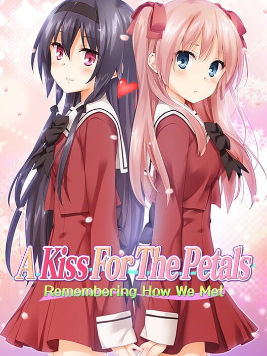Jaquette de A Kiss for the Petals - Remembering How We Met