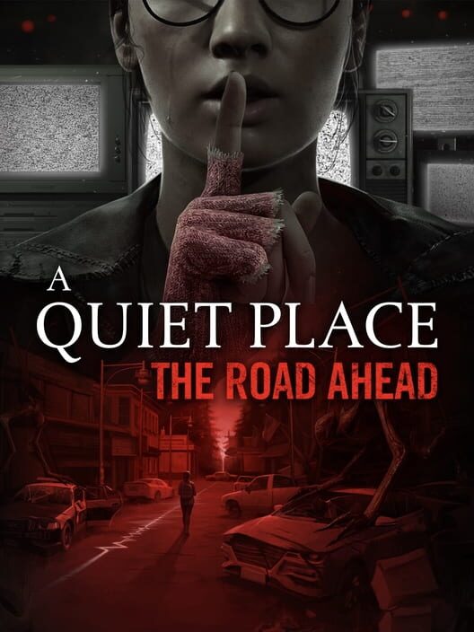Carátula de A Quiet Place: The Road Ahead