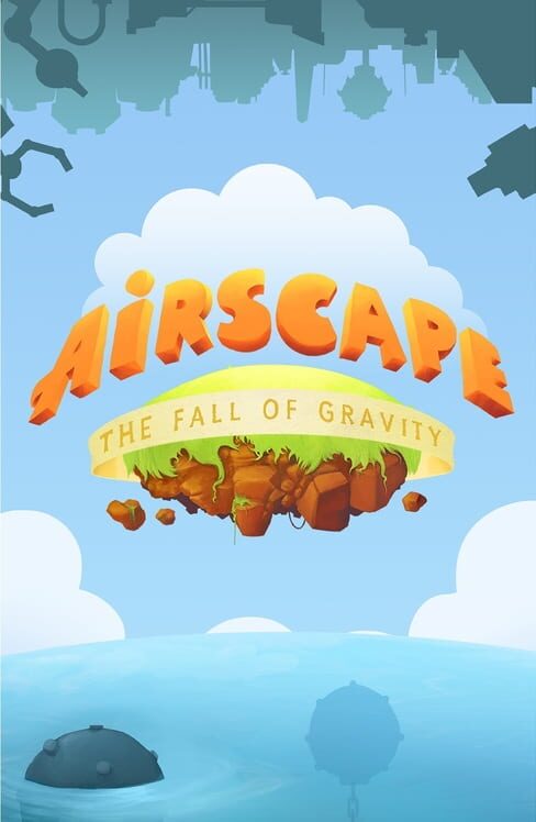 Carátula de Airscape: The Fall of Gravity