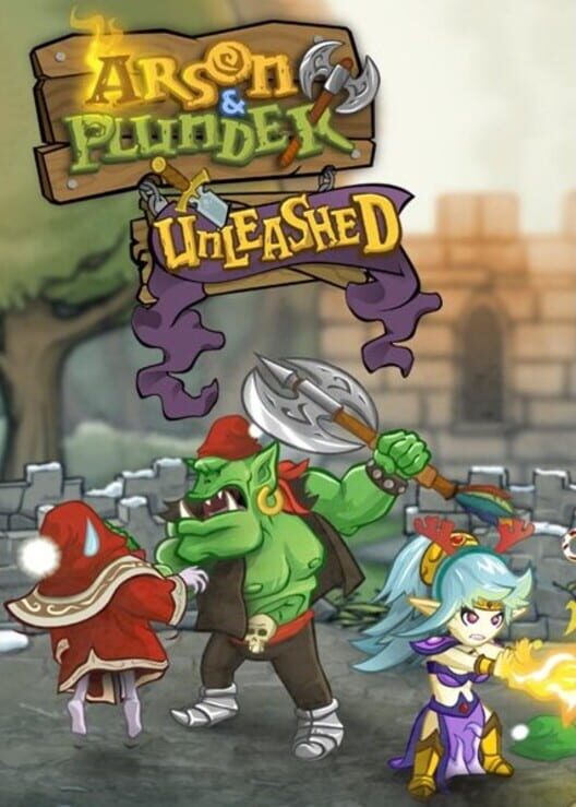 Arson & Plunder: Unleashed cover art