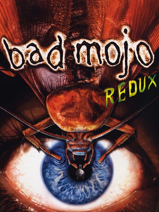 Jaquette de Bad Mojo: Redux