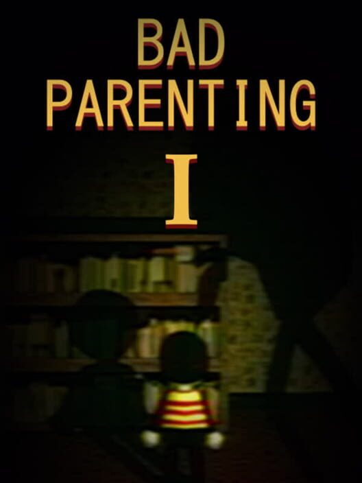 Jaquette de Bad Parenting 1: Mr. Red Face