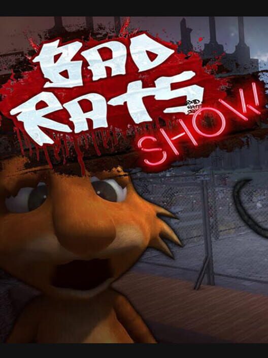 Jaquette de Bad Rats Show