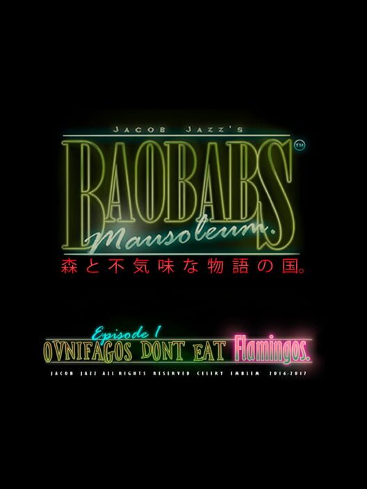 Carátula de Baobabs Mausoleum Ep. 1: Ovnifagos Don't Eat Flamingos