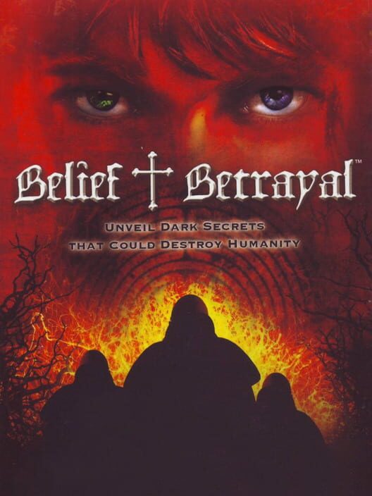 Jaquette de Belief & Betrayal