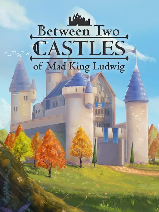 Jaquette de Between Two Castles