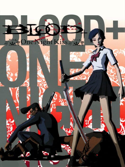 Jaquette de Blood+ One Night Kiss