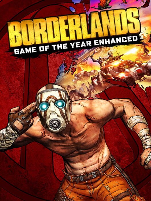 Jaquette de Borderlands: Game of the Year Enhanced
