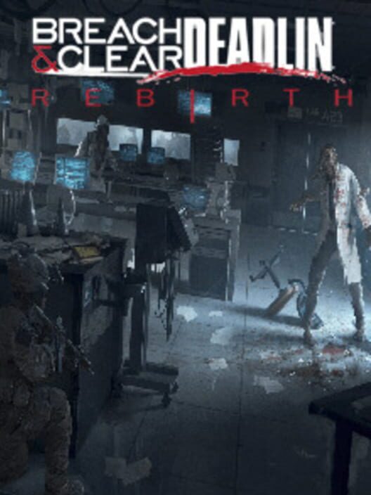 Carátula de Breach & Clear: Deadline Rebirth