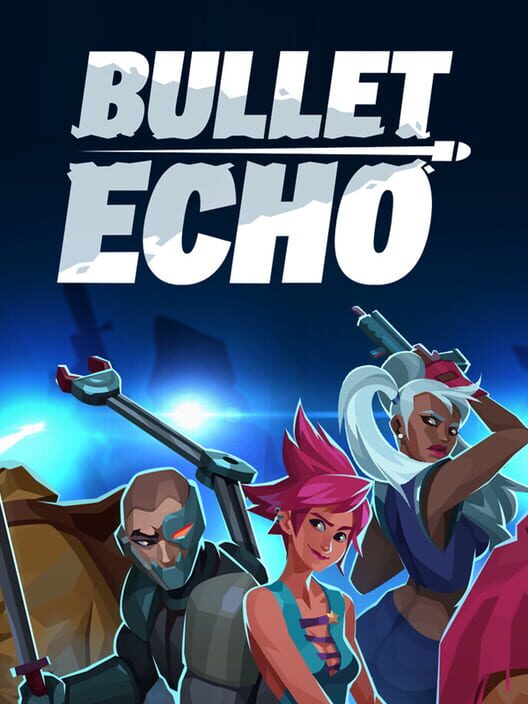 Carátula de Bullet Echo