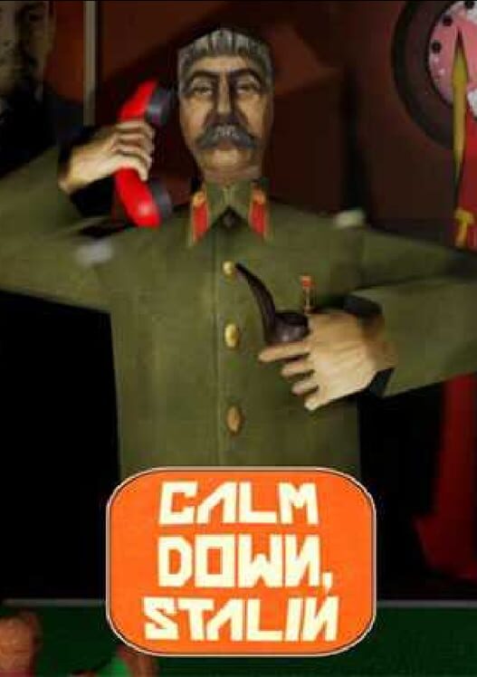 Jaquette de Calm Down, Stalin
