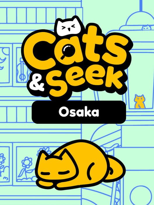 Jaquette de Cats and Seek: Osaka