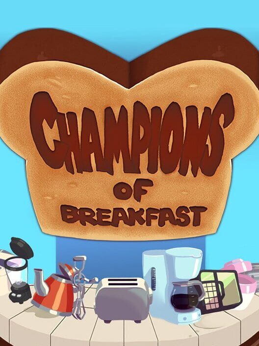 Jaquette de Champions of Breakfast