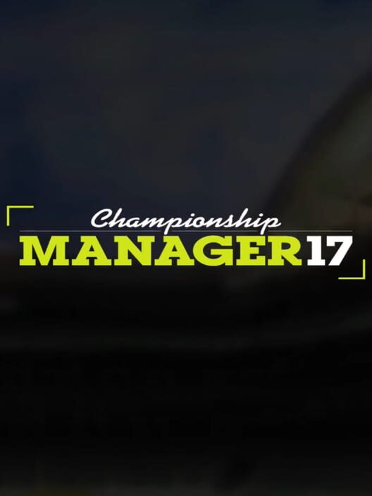 Jaquette de Championship Manager 17