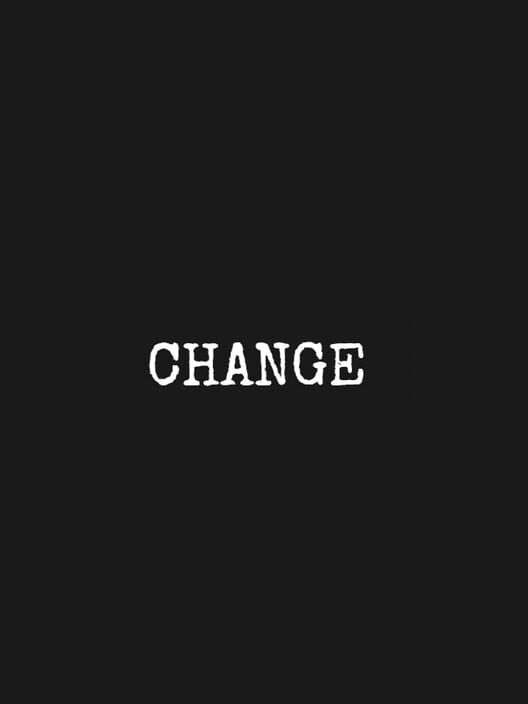 Carátula de Change: A Homeless Survival Experience