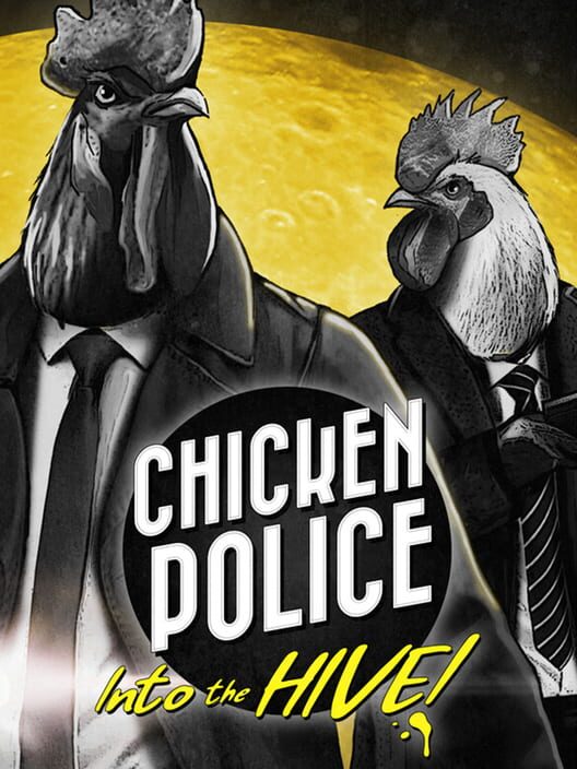 Jaquette de Chicken Police: Into the Hive!