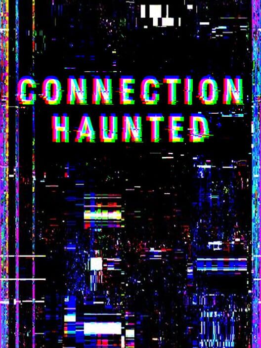 Jaquette de Connection Haunted