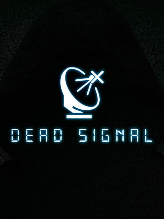 Dead Signal cover art
