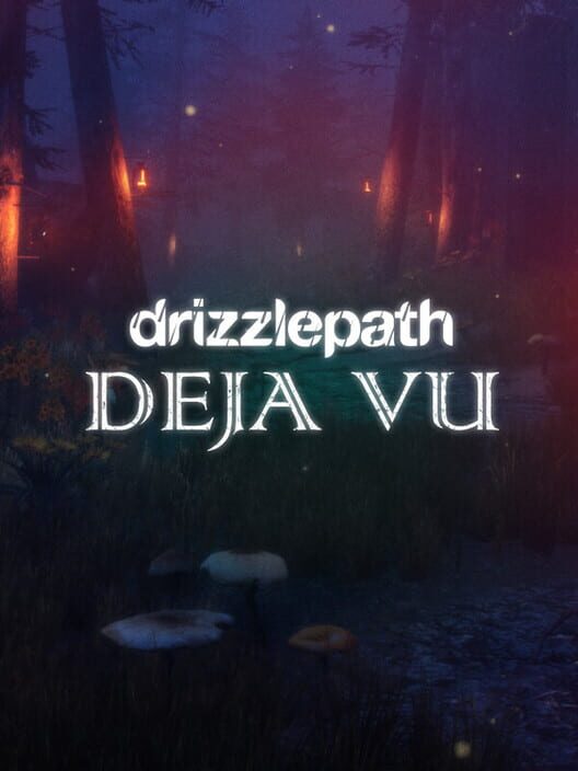 Carátula de Drizzlepath: Deja Vu