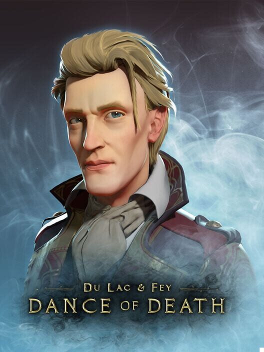 Jaquette de Du Lac & Fey: Dance of Death