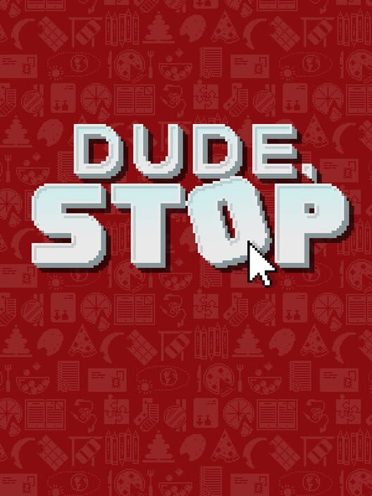 Jaquette de Dude, Stop