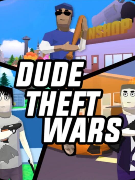 Dude Theft Wars cover art