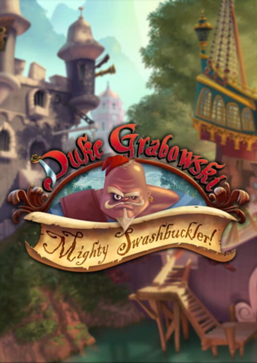 Carátula de Duke Grabowski: Mighty Swashbuckler