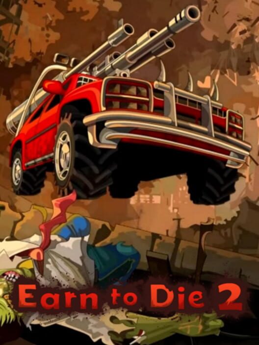 Carátula de Earn to Die 2