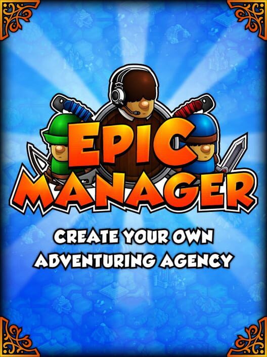 Carátula de Epic Manager - Create Your Own Adventuring Agency