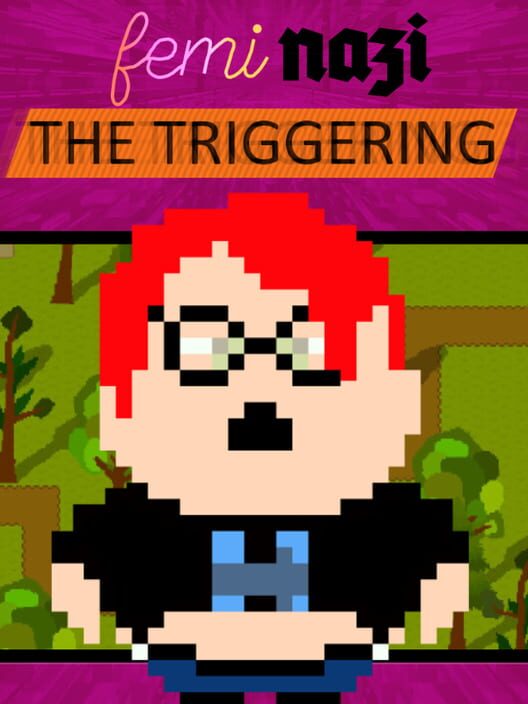 Jaquette de Feminazi: The Triggering