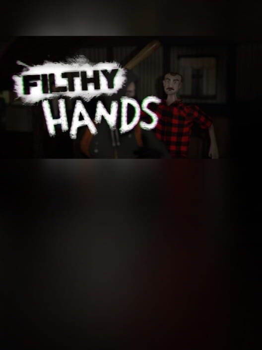 Jaquette de Filthy Hands
