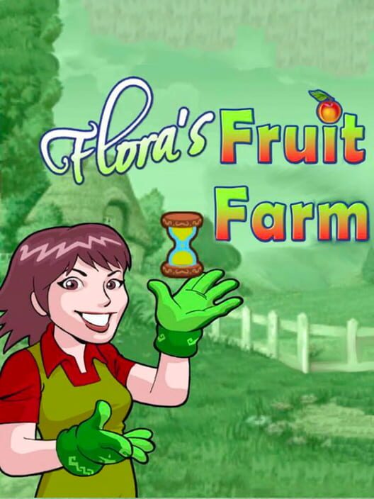 Flora's Fruit Farm cover art