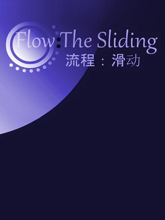 Jaquette de Flow: The Sliding