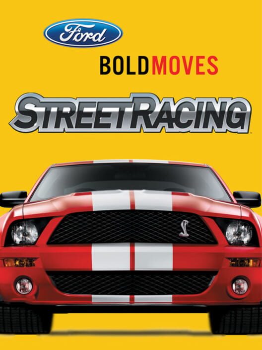 Jaquette de Ford Bold Moves Street Racing