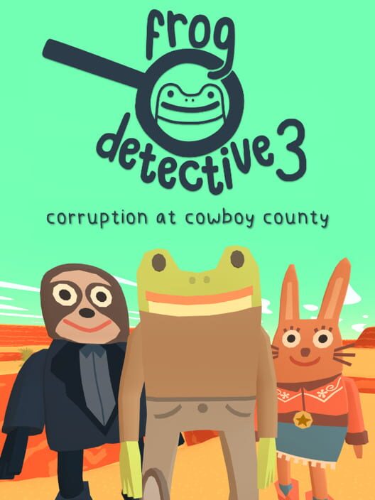 Jaquette de Frog Detective 3: Corruption at Cowboy County