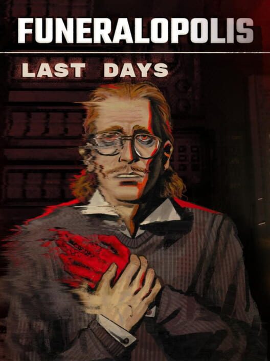 Carátula de Funeralopolis: Last Days