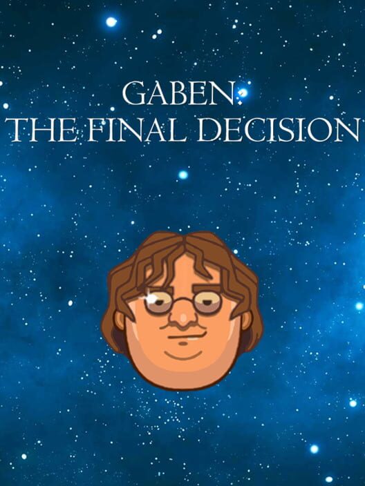 Jaquette de GabeN: The Final Decision