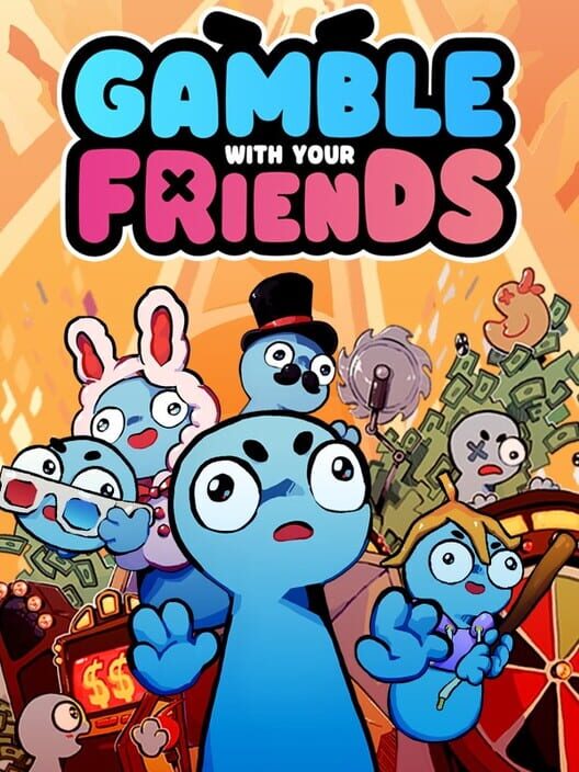 Jaquette de Gamble With Your Friends