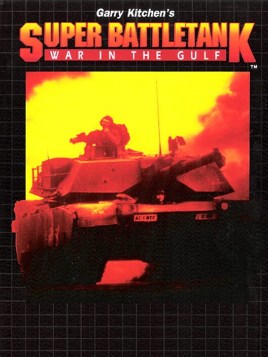 Jaquette de Garry Kitchen's Super Battletank: War in the Gulf