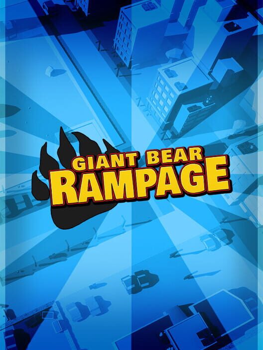 Giant Bear Rampage! cover art