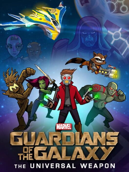 Guardians of the Galaxy: The Universal Weapon cover art