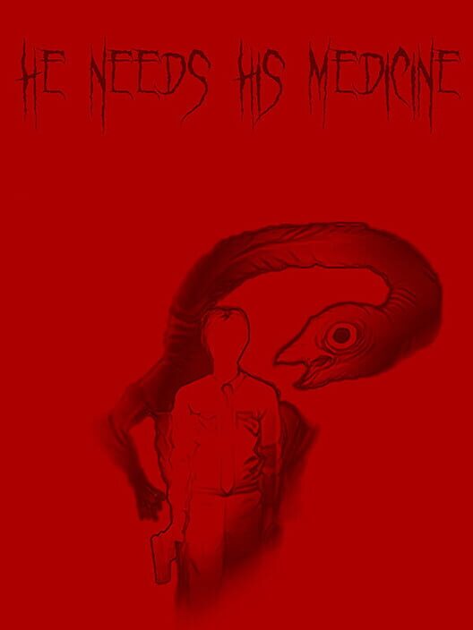 He Needs His Medicine cover art