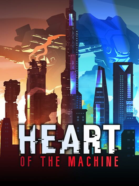 Heart of the Machine cover art