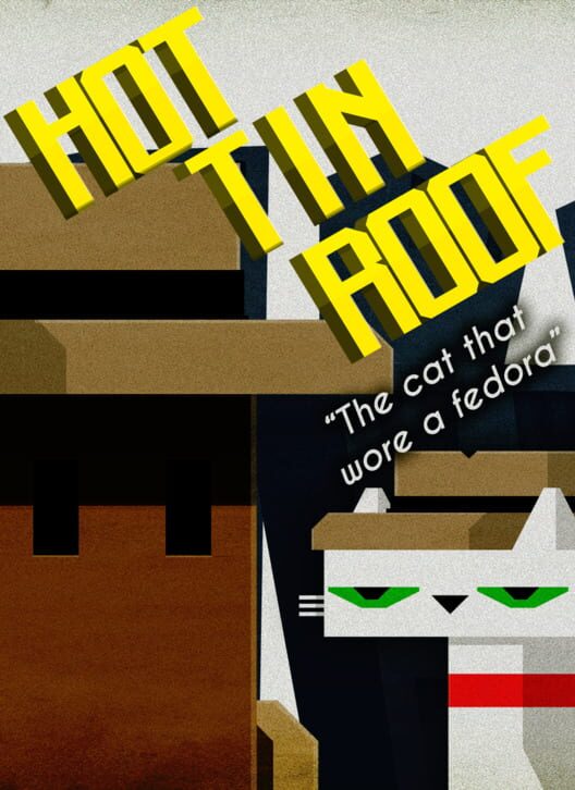 Hot Tin Roof: The Cat That Wore a Fedora cover art