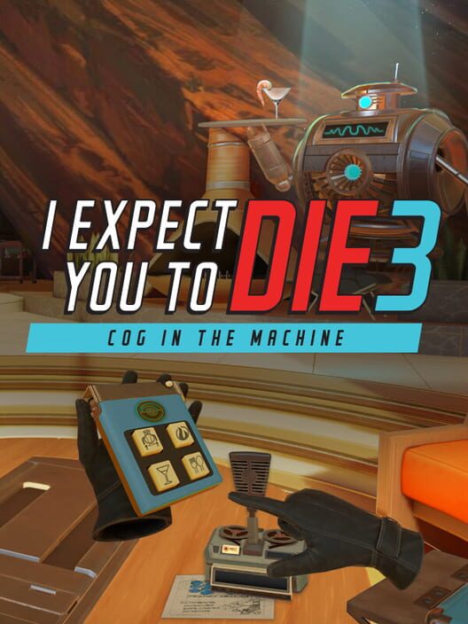 Jaquette de I Expect You to Die 3