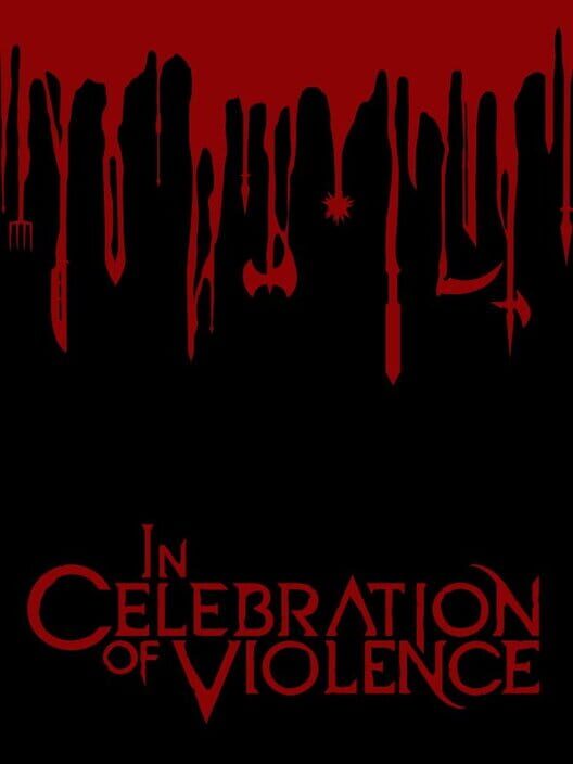 Jaquette de In Celebration of Violence