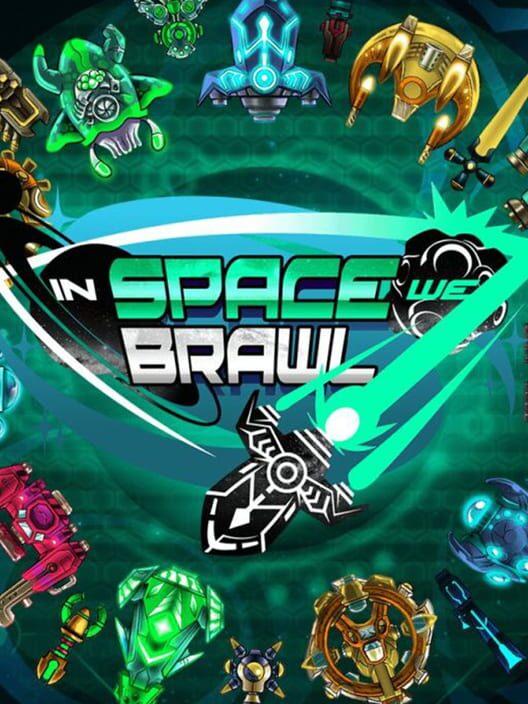 Jaquette de In Space We Brawl