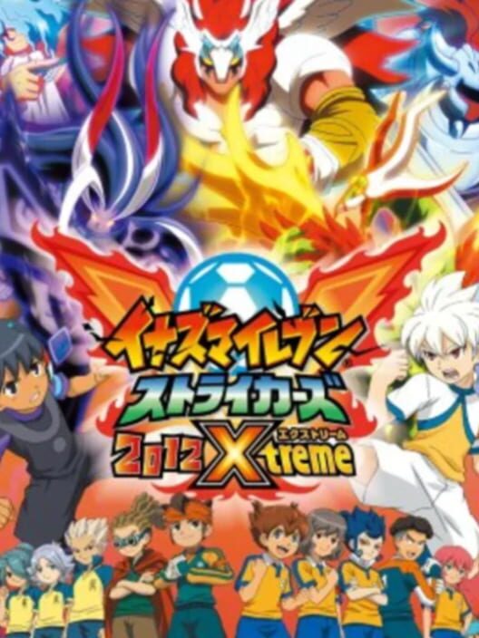 Carátula de Inazuma Eleven Strikers 2012 Xtreme