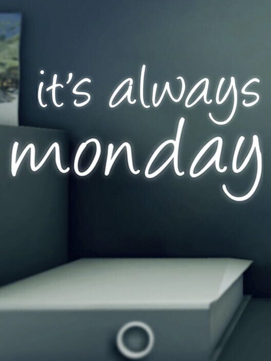 Jaquette de It's Always Monday
